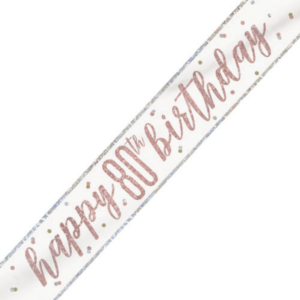 Rose Gold Glitz 80th Birthday Foil Banner
