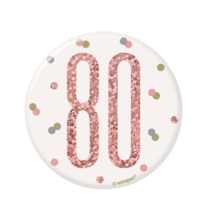 Rose Gold Glitz 80th Birthday Badge